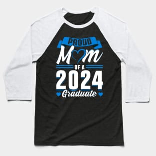 Proud Mom of a 2024 Graduate Baseball T-Shirt